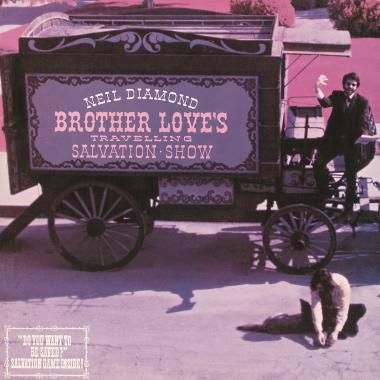 Neil Diamond -  Brother Love's Travelling Salvation Show